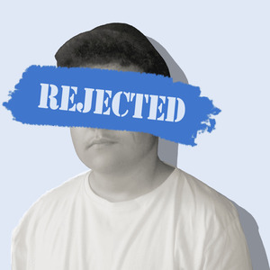 Rejected