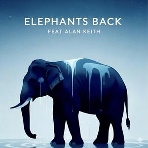 Elephants Back (feat. Alan Keith)