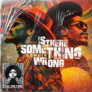 Is There Something Wrong (Original Mix)