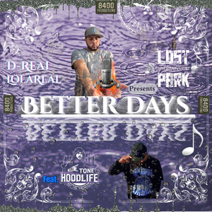 BETTER DAYS