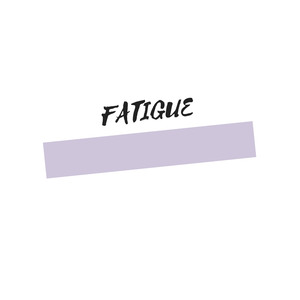 Fatigue