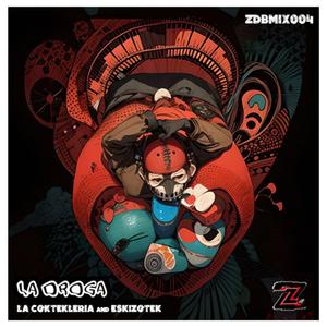 La Droga (feat. Eskizotek)