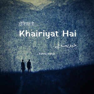 Khairiyat Hai