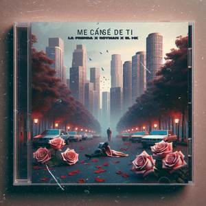 Me Cansé De Ti