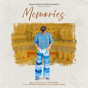 Memories (Yaad teri aaye jaaye) (feat. Shubham Banerjee & Shaurya Verma)