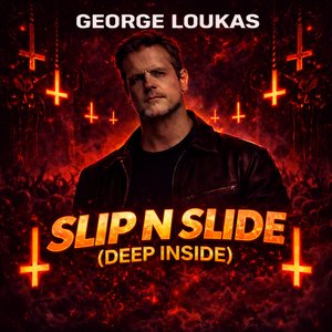 Slip N Slide (Deep Inside)