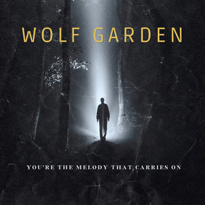 You're the Melody That Carries On