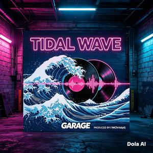 Tidal Wave (Radio Edit)