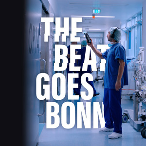 The Beat Goes Bonn (Sounds of the Hospital)