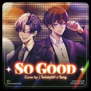 So Good (feat. tang)