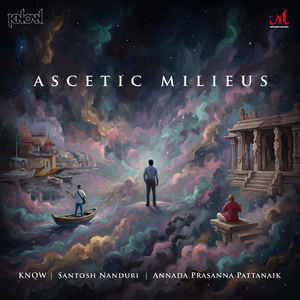 Ascetic Milieus