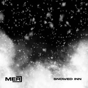 Snowed Inn