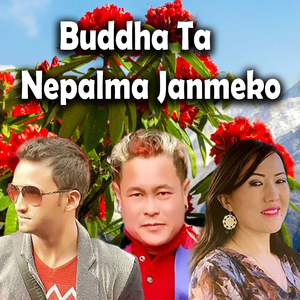 Buddha Ta Nepalma Janmeko