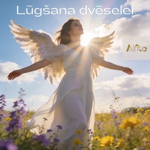 Lūgšana Dvēselei