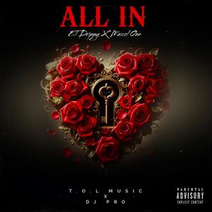All In (feat. Maicol One Official)