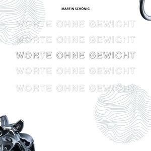 Worte ohne Gewicht (Radio Edit)