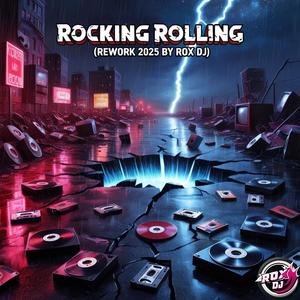 Rocking Rolling (Rework 2025)