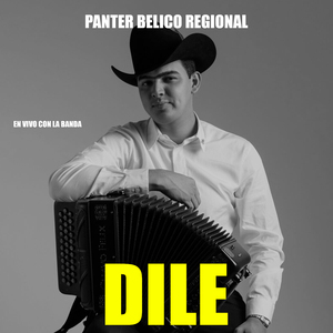 Dile (En Vivo Con la Banda)