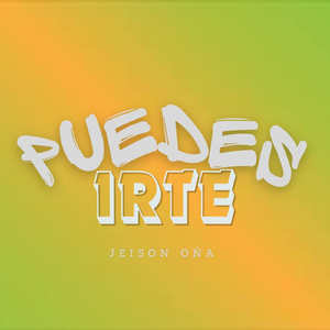 Puedes Irte
