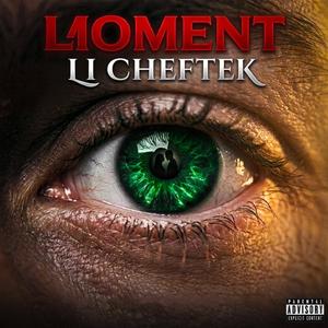 Moment li cheftek