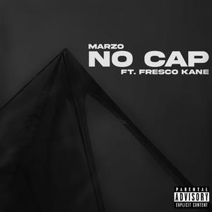 No Cap (feat. Fresco Kane)