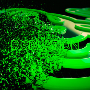 DISRUPTION