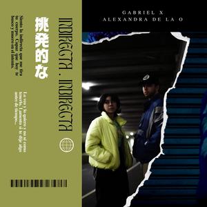 INDIRECTA (feat. Alexandra De La O)