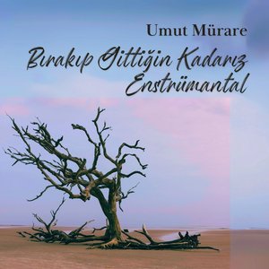 Ellerimizin Büyük Boşluğu (Enstrümantal)