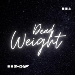 Dead Weight