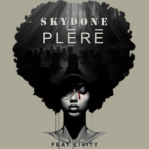 Pléré (feat. Livity)