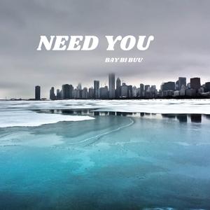 Need You (Instrumental)