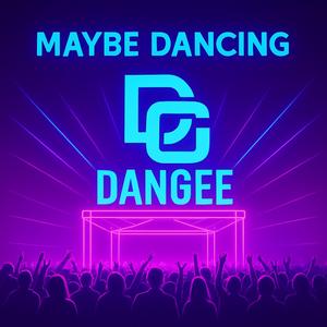 Maybe Dancing