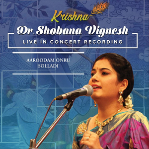 Aarooram Ondru Solladi (Live)