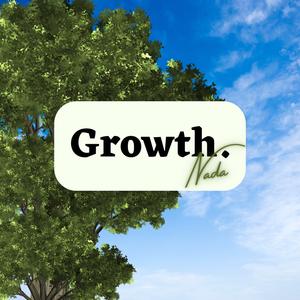 Growth.