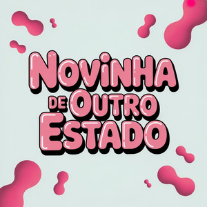 NOVINHA DE OUTRO ESTADO