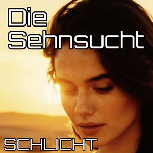Die Sehnsucht