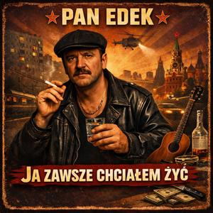 JA ZAWSZE CHCIAŁEM ŻYĆ