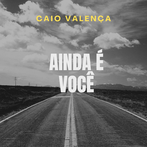 Ainda é Você