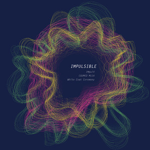 Impulsible (feat. 陳品卉, 洪晧宸, 邵柏為, 黃御鵬, 李維瑄 & 洪嘉敏)