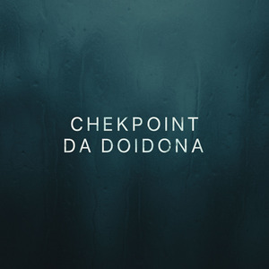 CHEKPOIT DA DOIDONA