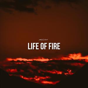 Life Of Fire