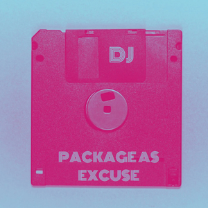 Package as Excuse
