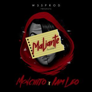 Maliante (feat. Monchito & Iam.Leo)