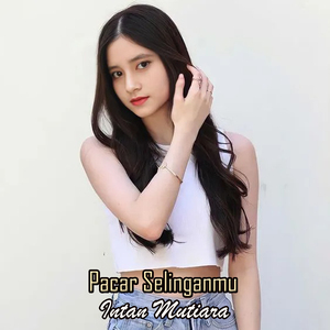 Pacar Selinganmu