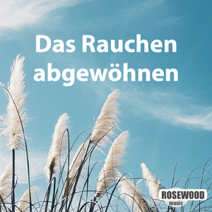 Smoke-free (Entspannungsmeditation - Unterstützung bei entzugsbedingter Nervosität)