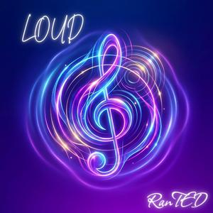 LOUD