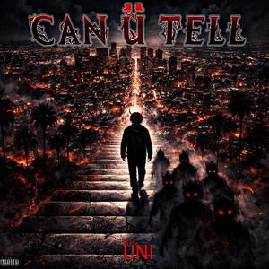 Can Ü Tell