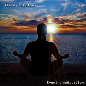 Evening Meditation (Original Mix)