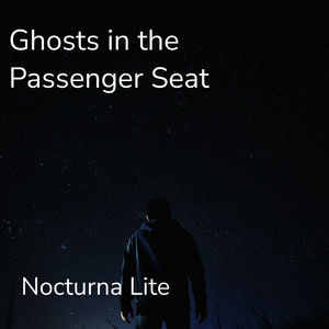 Ghosts in the Passenger Seat