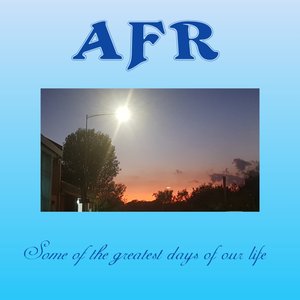 Some of the Greatest Days of Our Life